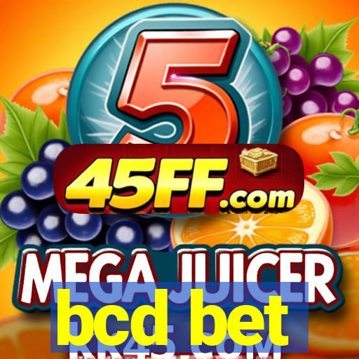bcd bet